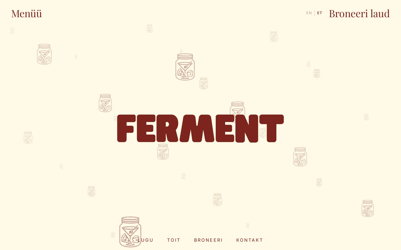Ferment — kodukad.ee tehtud töö