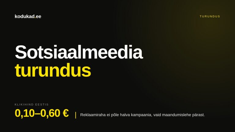 Sotsiaalmeedia turundus — klikihind Eestis 0,10–0,60 eurot